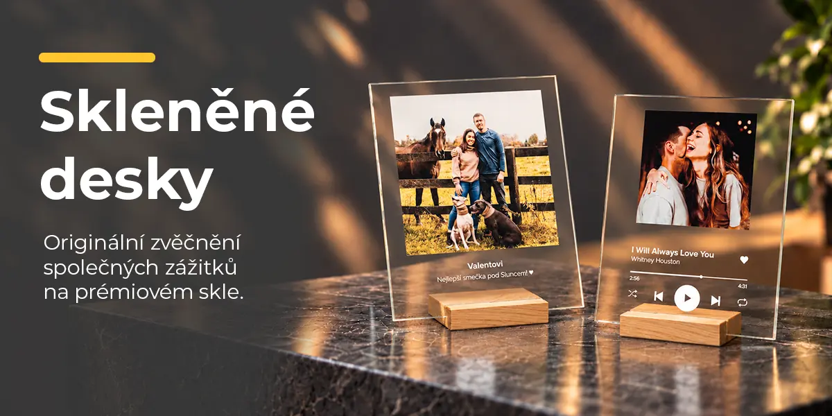 Skleněné desky. Originální zvěčnění společných zážitků na prémiovém skle.